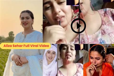 alizeh sehar leaked videos|Social Media Users urged not to Trust Anybody over Aliza Sehar。